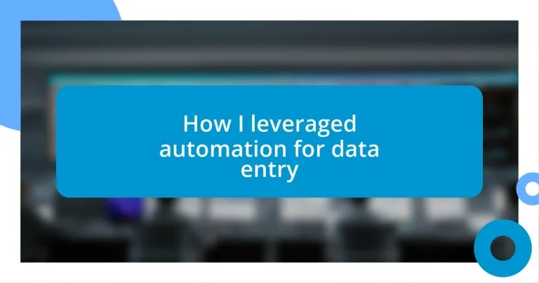 How I leveraged automation for data entry