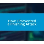 How I Prevented a Phishing Attack