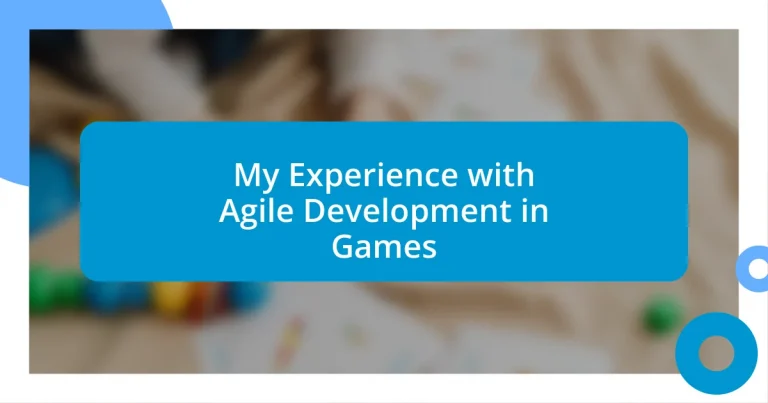 My Experience with Agile Development in Games