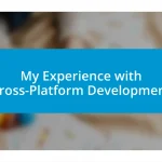 My Experience with Cross-Platform Development