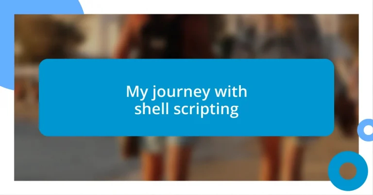 My journey with shell scripting