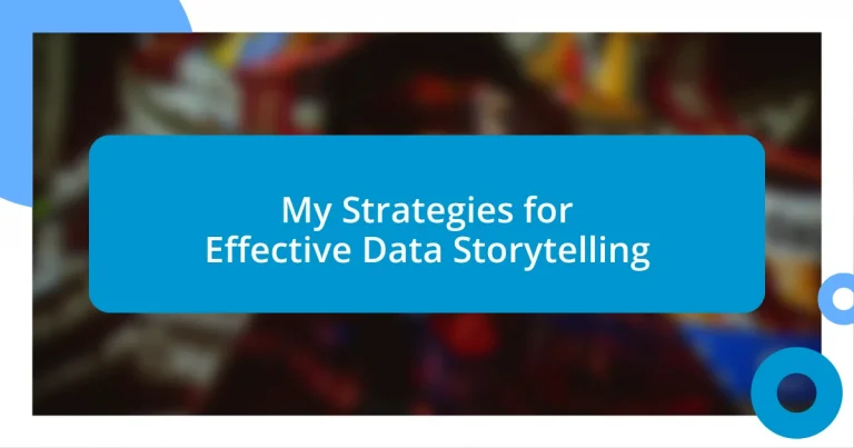 My Strategies for Effective Data Storytelling